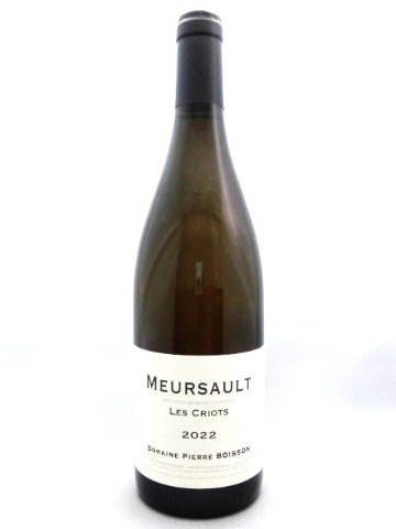 ムルソー・レ・クリオ MEURSAULT LES CRIOTS / ピエール・ボワッソン PIERRE BOISSON 2022年 750mlの画像