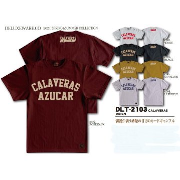 DLT-2103-CALAVERAS-DLT2103-DELUXEWARE-デラックスウエアＴシャツの画像